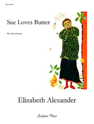 Sue Loves Butter SSA choral sheet music cover Thumbnail